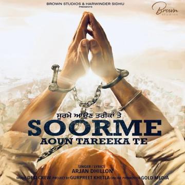 download Soorme-Aoun-Tareeka-Te Arjan Dhillon mp3